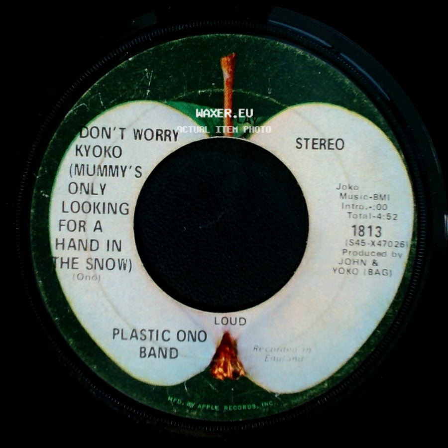 Plastic Ono Band - Don't Worry Kyoko (Mummy's Only Looking For A Hand In The Snow) / Cold Turkey side A