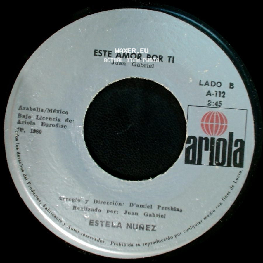 Estela Nuñez - No Me Arrepiento De Nada / Este Amor Por Ti side B