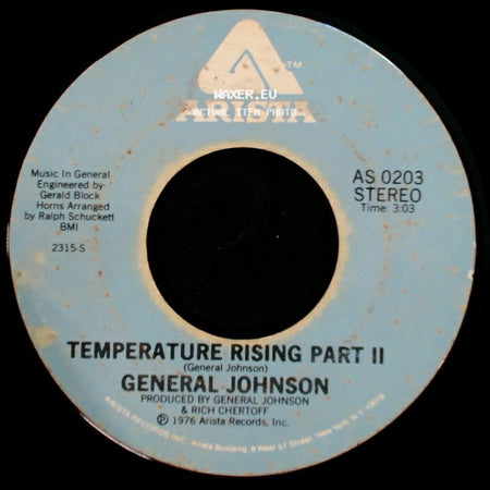 General Johnson - Temperature Rising Part Ii / Don't Walk Away side A