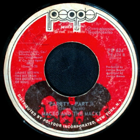 Maceo And The Macks - Parrty - Part I / The Party - Part Ii side B