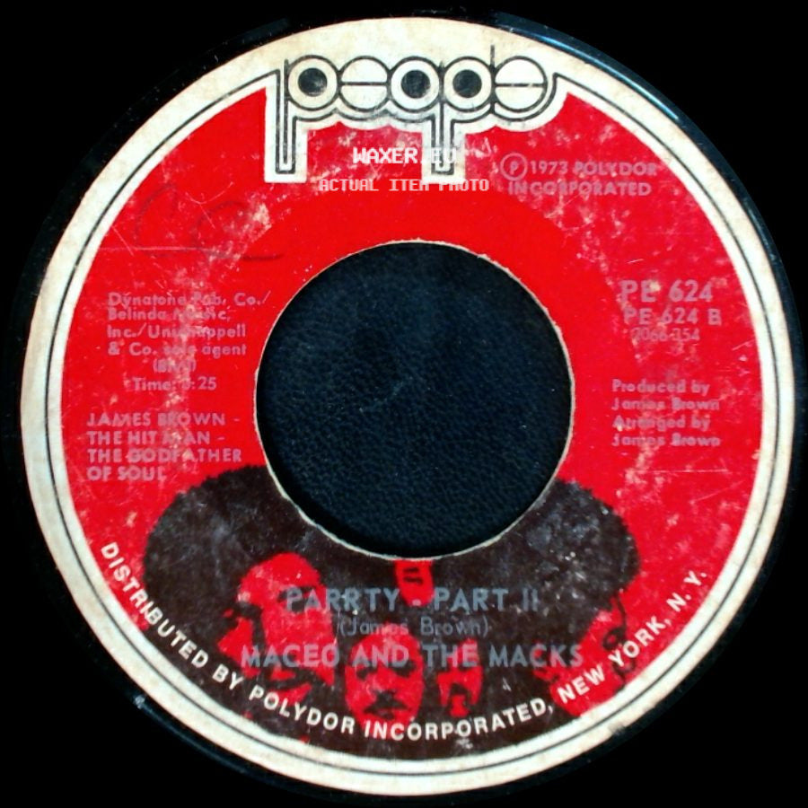 Maceo And The Macks - Parrty - Part I / The Party - Part Ii side B