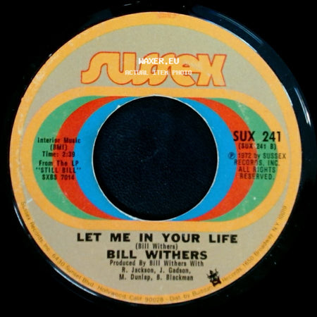 Bill Withers - Let Me In Your Life / Use Me side A