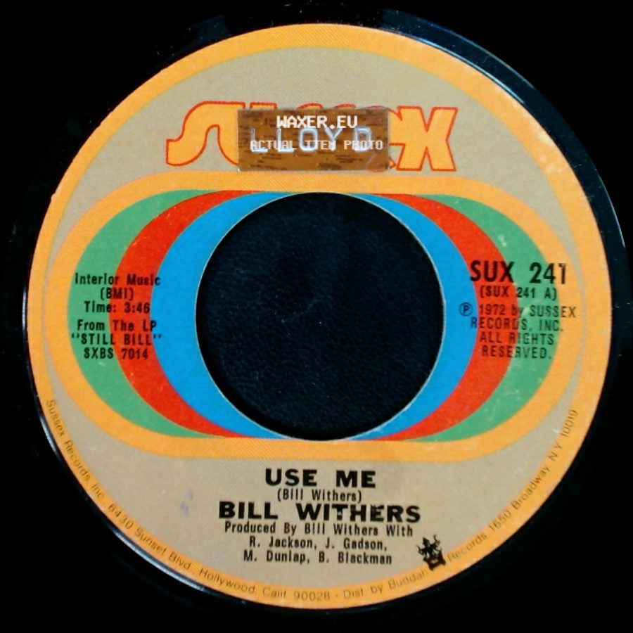 Bill Withers - Let Me In Your Life / Use Me side B