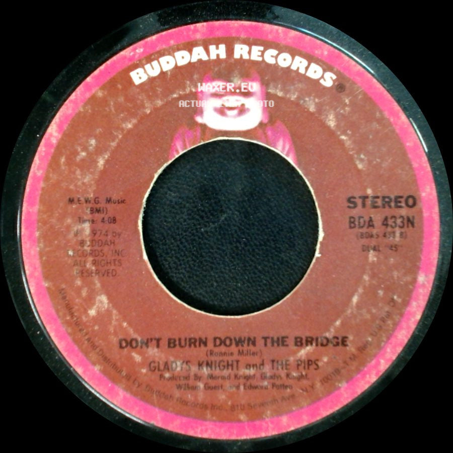 Gladys Knight And The Pips - I Feel A Song (In My Heart) / Don't Burn Down The Bridge side B