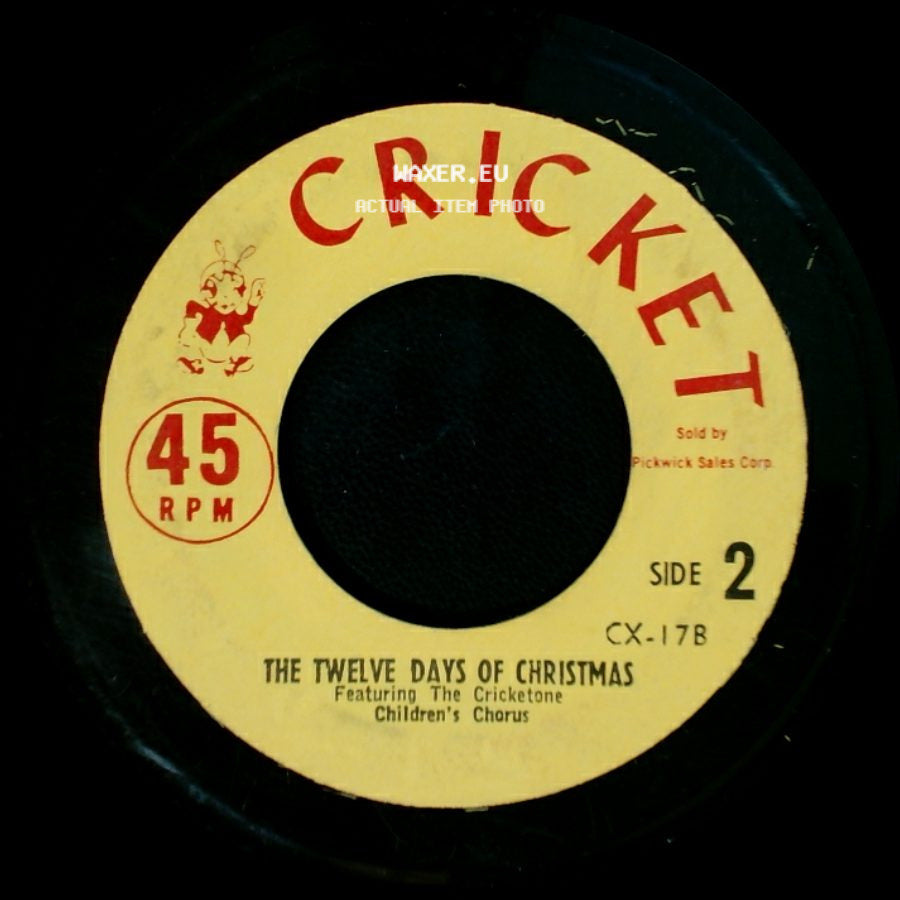 Unknown Artist - The Drummer Boy / The Twelve Days Of Christmas Featuring The Cricketone Children's Chorus side B