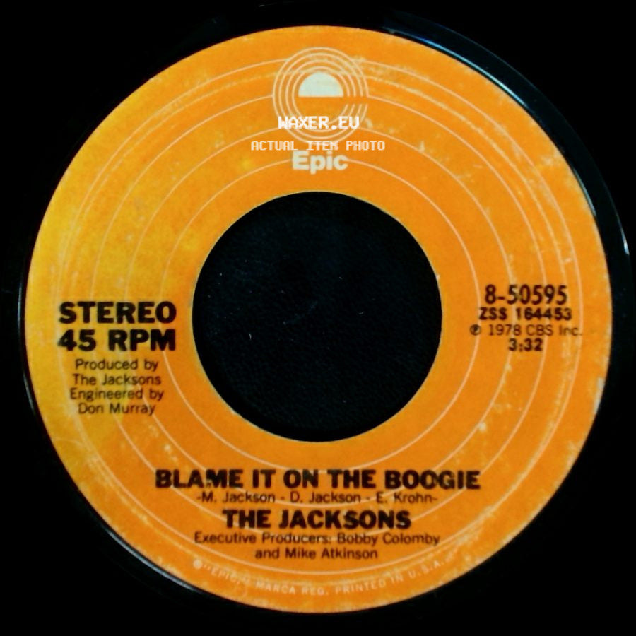 The Jacksons - Blame It On The Boogie / Do What You Wanna side A