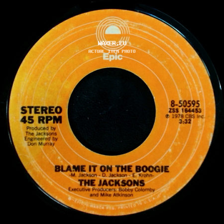 The Jacksons - Blame It On The Boogie / Do What You Wanna side A
