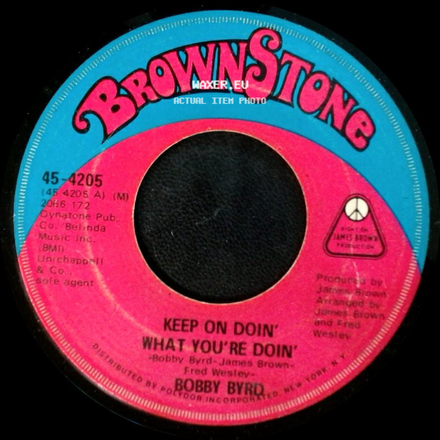 Bobby Byrd - Keep On Doin' What You're Doin' / Let Me Know side A