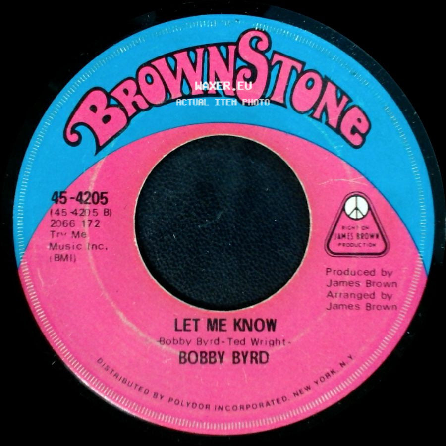Bobby Byrd - Keep On Doin' What You're Doin' / Let Me Know side B