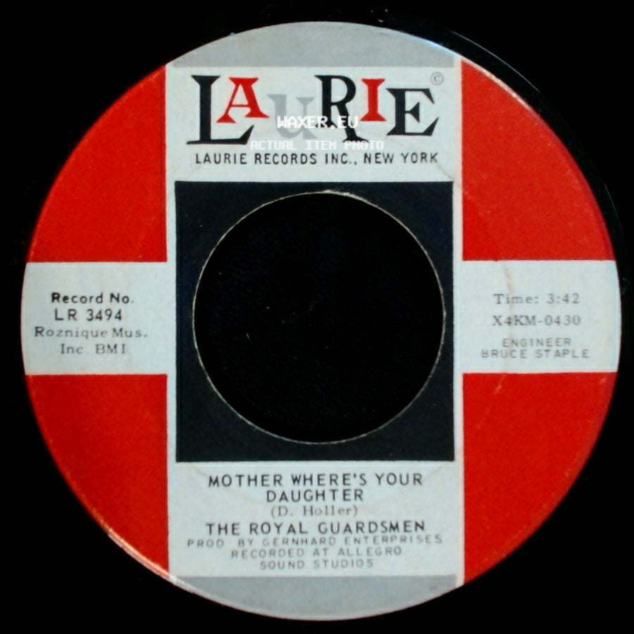 The Royal Guardsmen - Mother Where's Your Daughter / Magic Window side A