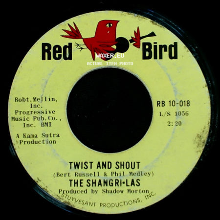 The Shangri-Las - Twist And Shout / Give Him A Great Big Kiss side A