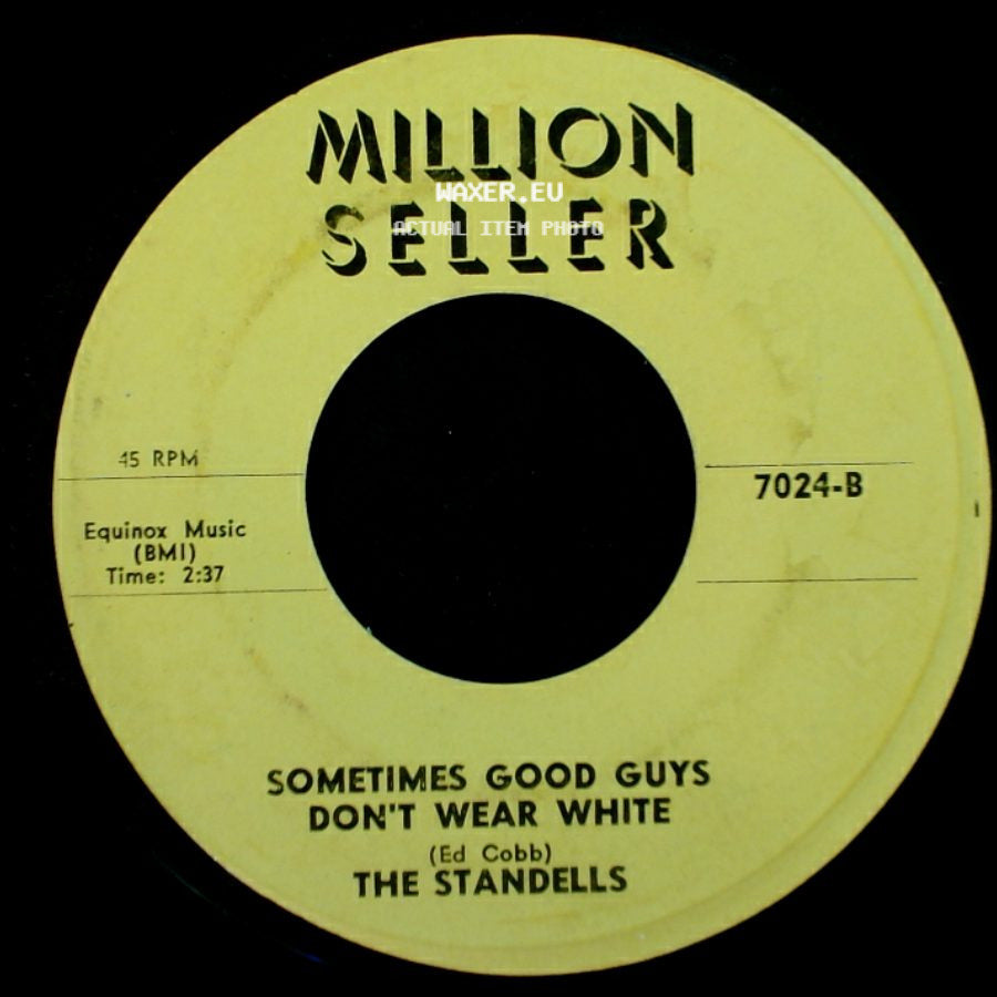The Standells - Dirty Water / Sometimes Good Guys Don't Wear White side B