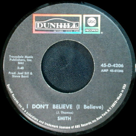 Smith - I Don't Believe (I Believe) / Baby It's You side A