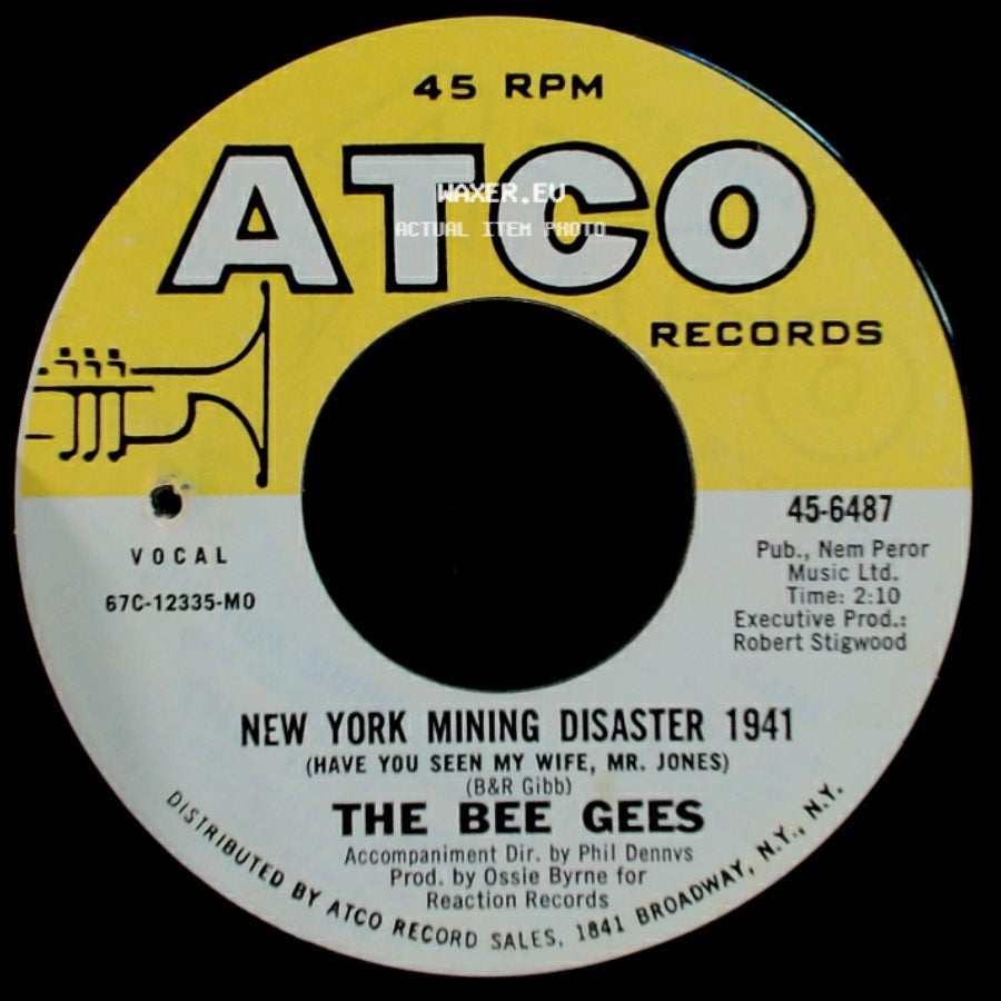 The Bee Gees - New York Mining Disaster 1941 / I Can't See Nobody side A