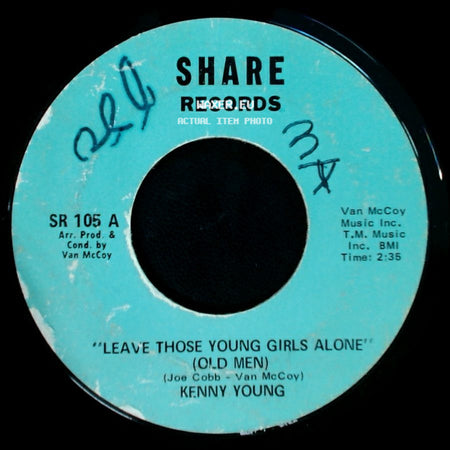 Kenny Young - Ain't It Funny What Love Can Do / Leave Those Young Girls Alone (Old Men) side B