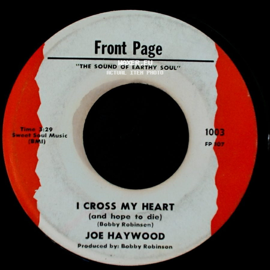 Joe Haywood - I Cross My Heart (And Hope To Die) / In Your Heart You Know I Love You side A