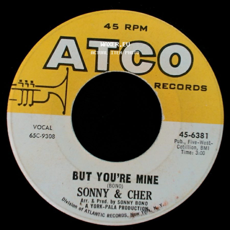 Sonny & Cher - But You're Mine / Hello side A