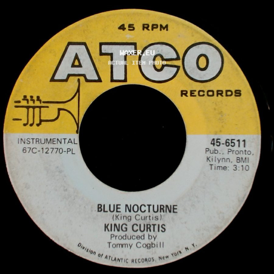 King Curtis - Blue Nocturne / Memphis Soul Stew side A