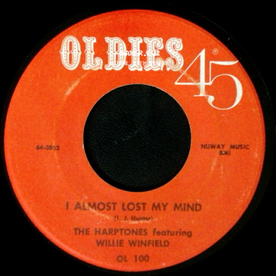 The Harptones Featuring Willie Winfield / The Dells With Al Smith's Orchestra - I Almost Lost My Mind / I Wanna Go Home side A