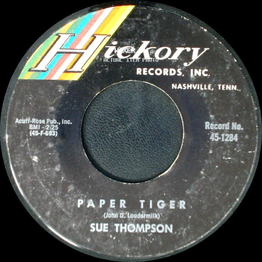 Sue Thompson - Mama, Don't Cry At My Wedding / Paper Tiger side B