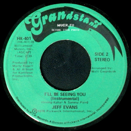 Jeff Evans - I'll Be Seeing You / I'll Be Seeing You (Instrumental) side B