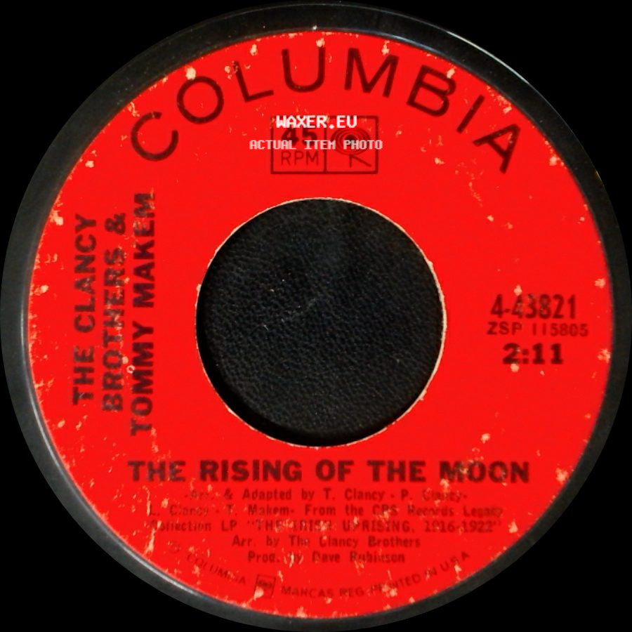 The Clancy Brothers & Tommy Makkem - The Rising Of The Moon / Green In The Green side A