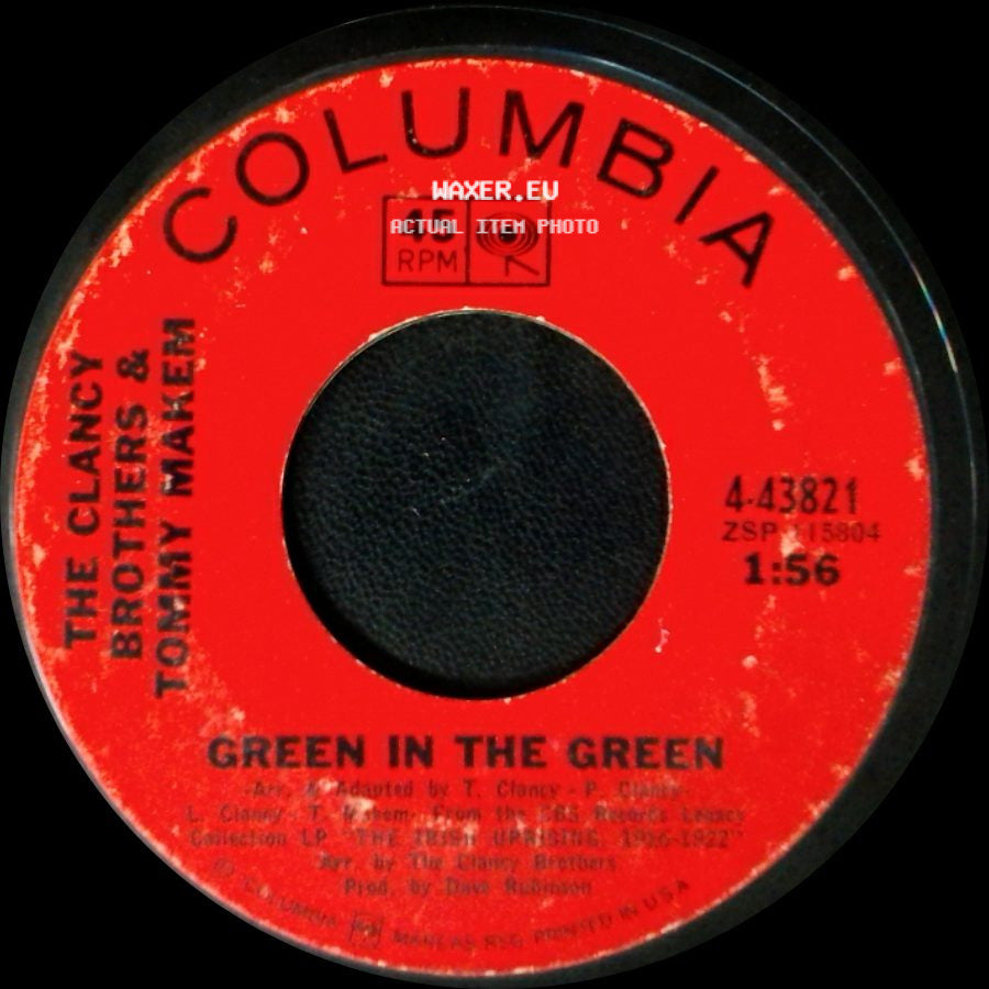 The Clancy Brothers & Tommy Makkem - The Rising Of The Moon / Green In The Green side B
