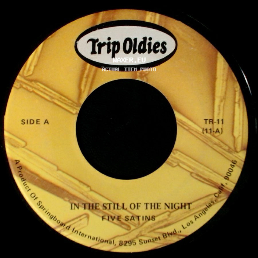 Five Satins - In The Still Of The Night / To The Aisle side A