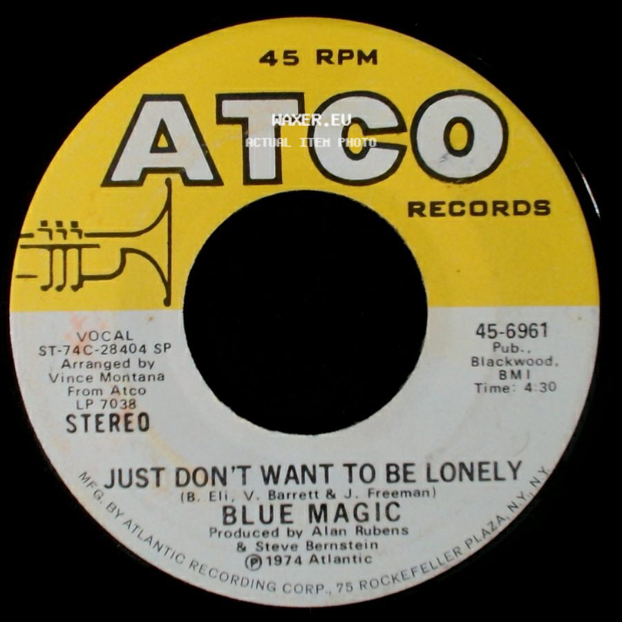 Blue Magic - Just Don't Want To Be Lonely / Sideshow side A