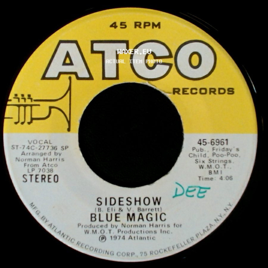 Blue Magic - Just Don't Want To Be Lonely / Sideshow side B