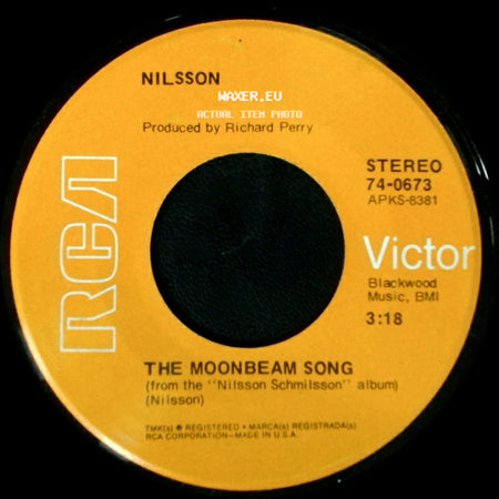 Nilsson - The Moonbeam Song / Jump Into The Fire side A