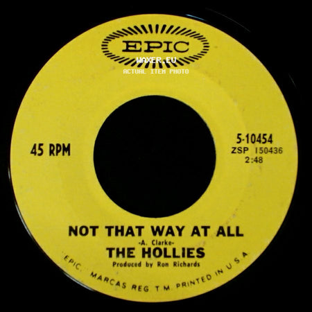 The Hollies - Not That Way At All / Sorry Suzanne side A