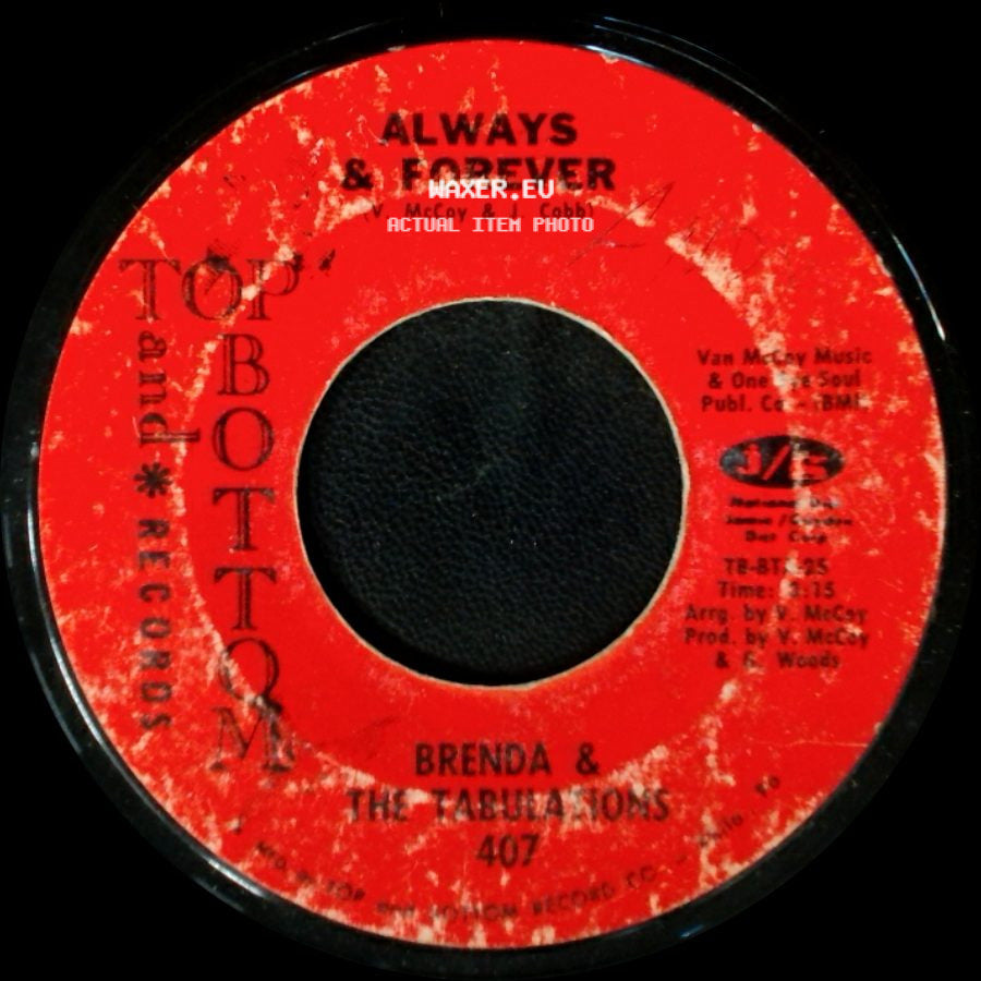 Brenda & The Tabulations - Always & Forever / Right On The Tip Of My Tongue side A