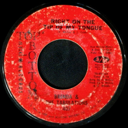 Brenda & The Tabulations - Always & Forever / Right On The Tip Of My Tongue side B