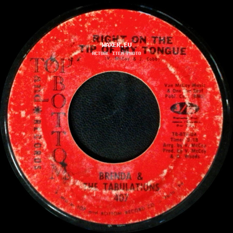Brenda & The Tabulations - Always & Forever / Right On The Tip Of My Tongue side B
