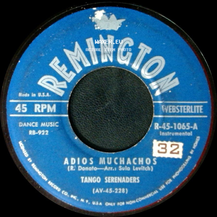 Tango Serenaders / Lazaro Quintero And His Orchestra - Adios Muchachos / La Paloma - Rhumba side A