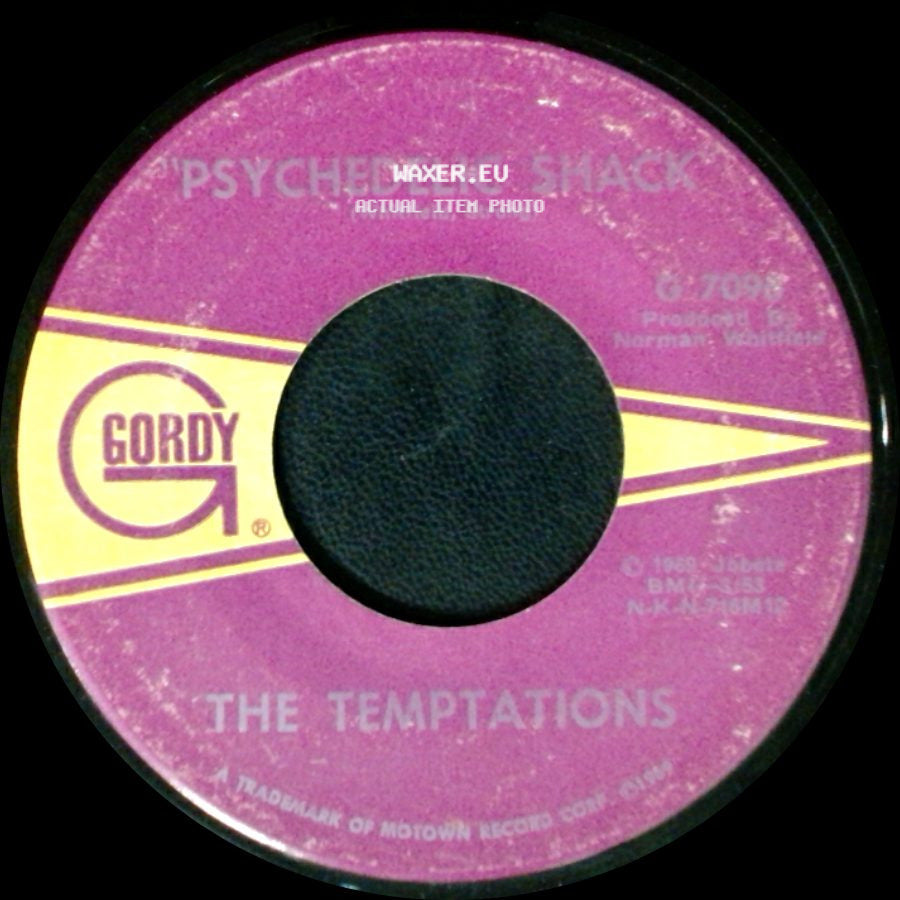 The Temptations - Psychedelic Shack / That's The Way Love Is side A