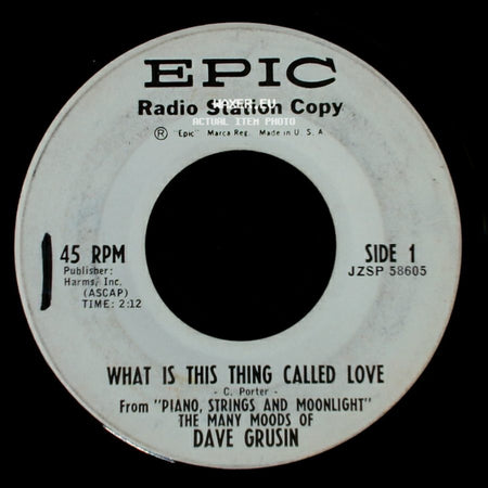 Dave Grusin - What Is This Thing Called Love / The Party's Over side A
