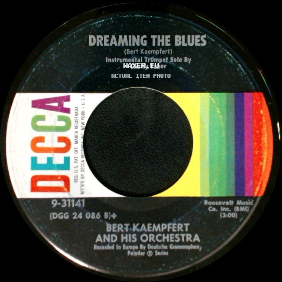 Bert Kaempfert And His Orchestra - Dreaming The Blues / Wonderland By Night side A