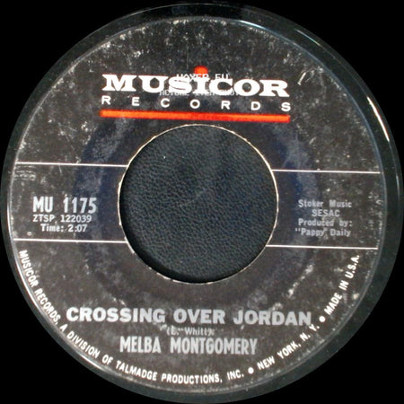 Melba Montgomery - Crossing Over Jordan / The Dead Shall Live Again side A