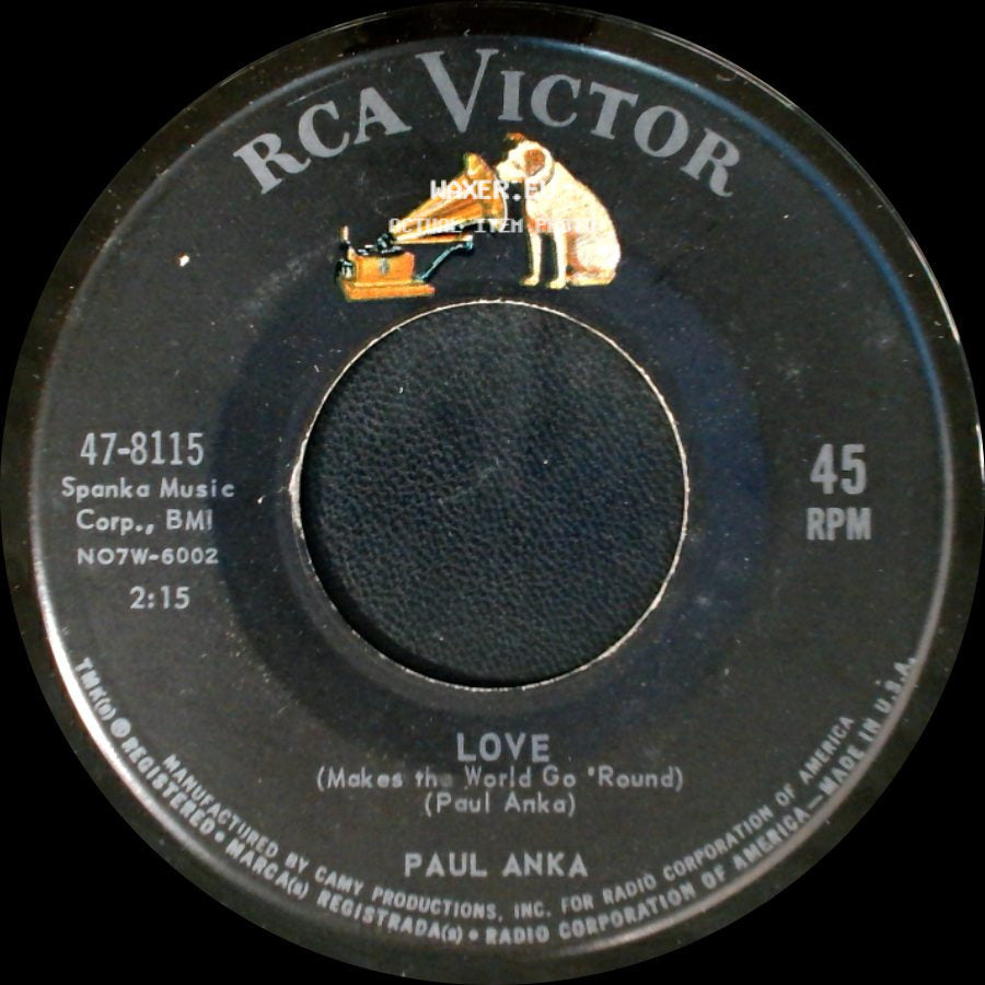 Paul Anka - Love (Makes The World Go 'round) / Crying In The Wind side A