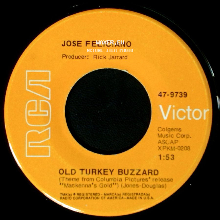 Jose Feliciano - Old Turkey Buzzard / Marley Purt Drive side A