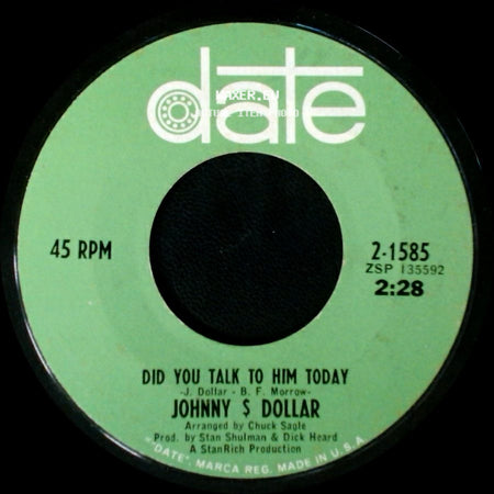 Johnny S Dollar - Everybody's Got To Be Somewhere / Did You Talk To Him Today side B
