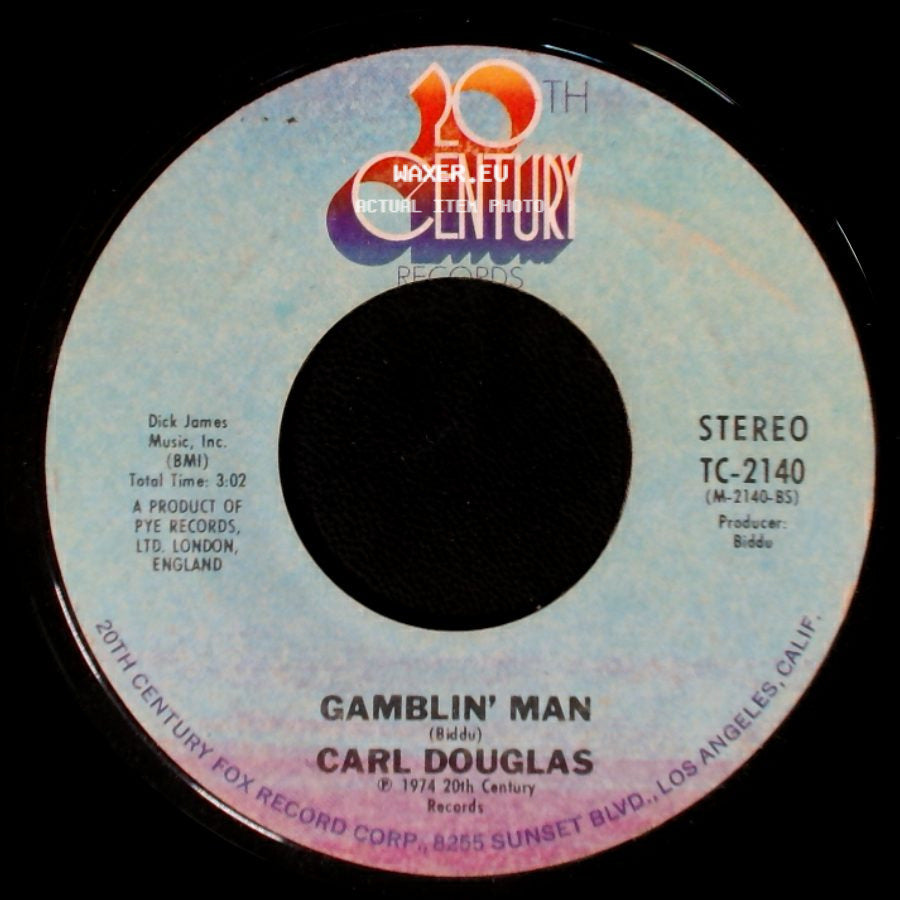 Carl Douglas - Kung Fu Fighting / Gamblin' Man side B