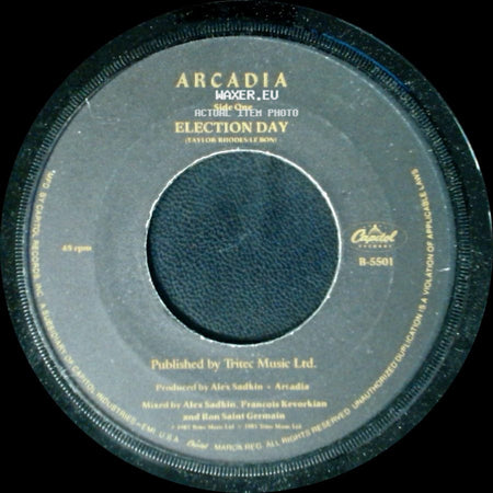 Arcadia - Election Day / She's Moody And Grey, She's Mean And She's Restless side A