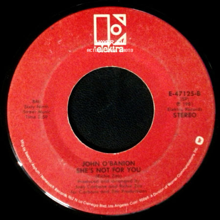 John O'banion - Love You Like I Never Loved Before / She's Not For You side B