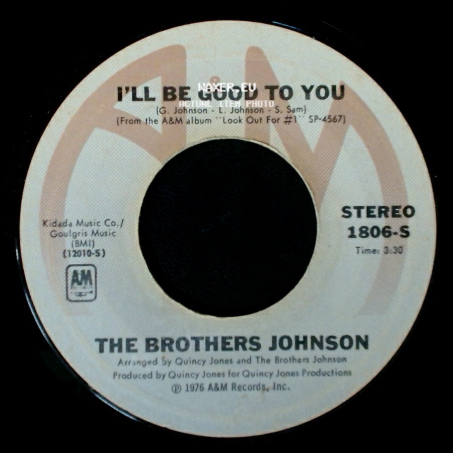 The Brothers Johnson - I'll Be Good To You / The Devil side A