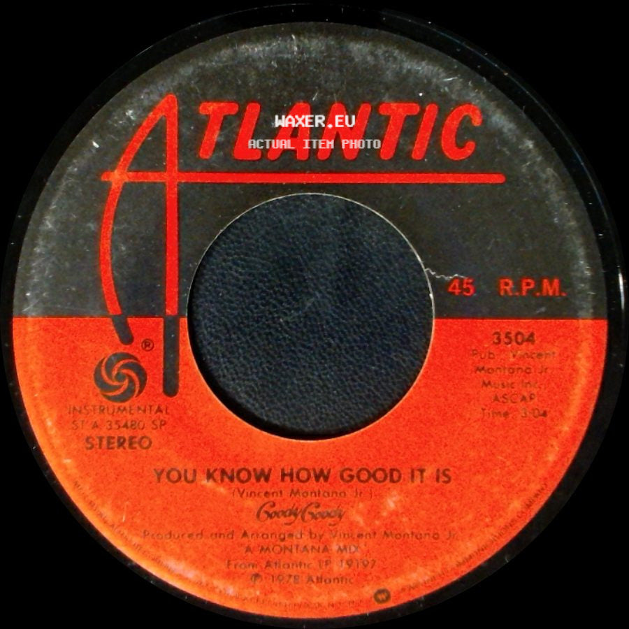 Goody Goody - You Know How Good It Is / #1 Dee Jay side A