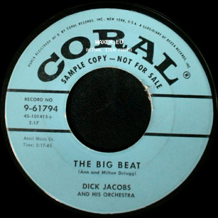 Dick Jacobs And His Chorus And Orchestra / Dick Jacobs And His Orchestra - Tower's Trot (And Then You Do That Step) / The Big Beat side B