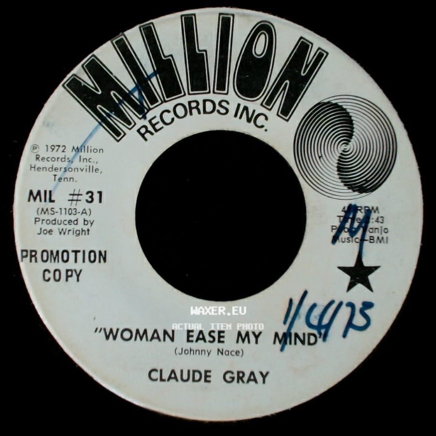 Claude Gray - Don't Fight The Feeling / Woman Ease My Mind side B